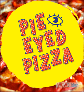 Pie Eyed Pizza Sale